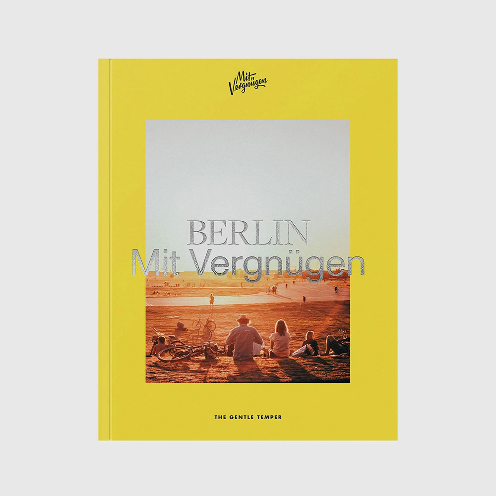 Berlin mit Vergnügen - Ausflugstipps in Berlin für alle Lebenslagen