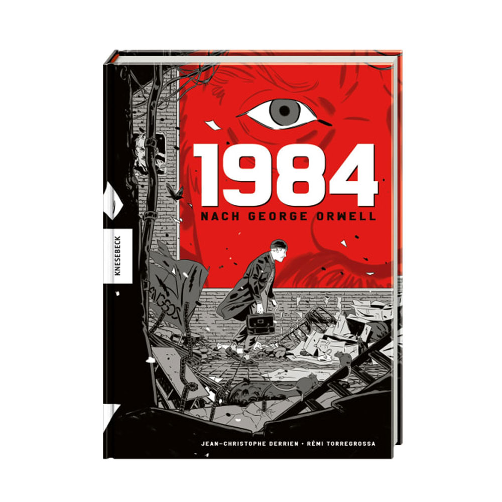 Graphic Novel 1984 nach dem Roman von George Orwell - Cover. Erschienen im Knesebeck Verlag