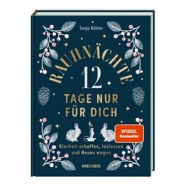 Buchcover Rauhnächte – 12 Tage nur für dich: Begleiter durch die zwölf Tage zwischen den Jahren